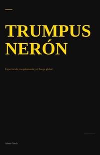 Enlarge image Cover: Trumpus Neron - Abner Grech
