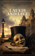 Cover: Laugh and Live - Caelwick Press