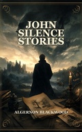 Cover: John Silence Stories - Caelwick Press