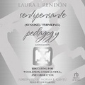 Cover: Sentipensante (Sensing / Thinking) Pedagogy - Tantor
