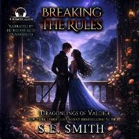 Enlarge image Cover: Breaking the Rules - Susan E. Smith