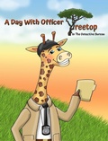 Cover: A Day With Officer Treetop - Cherries & Berries Publishing