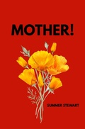 Cover: Mother! - Unsolicited Press