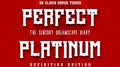 Cover: Perfect Platinum: The Sensory Dreamscape Diary Definitive Edition - Ulises Ramos
