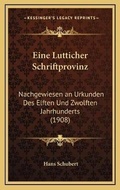 Cover: Eine Lutticher Schriftprovinz - Kessinger Publishing