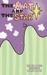 Enlarge image Cover: The Mat and the Star - Likes Publishing