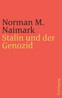 Enlarge image Cover: Stalin und der Genozid - Suhrkamp