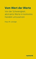 Cover: Vom Wert der Werte - Reinhardt, Friedrich