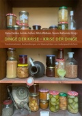 Cover: Dinge der Krise - Krise der Dinge - EB-Verlag