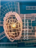 Cover: Lichtskulpturen - Verein bildender K&uuml;nstler M&uuml;nchens Secession