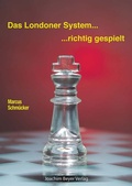 Cover: Das Londoner System - richtig gespielt - Beyer, Joachim, Verlag