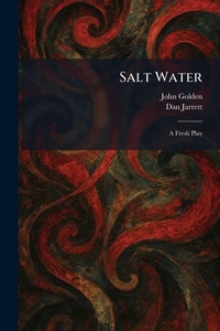 Enlarge image Cover: Salt Water - Tradd Street Press