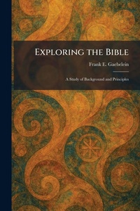 Enlarge image Cover: Exploring the Bible - Tradd Street Press
