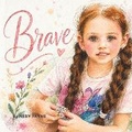 Cover: Brave - Nery Payne