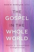 Cover: The Gospel in the Whole World - Baylor University Press
