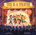 Cover: This Is a Theater - Candlewick Press,U.S.