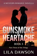 Cover: Gunsmoke & Heartache (Book 3) - Twisted Key Publishing, LLC