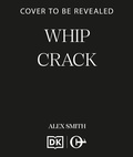 Cover: Whip Crack - Canelo Crime