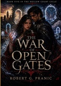 Cover: The War of Open Gates - Cinarp Industries