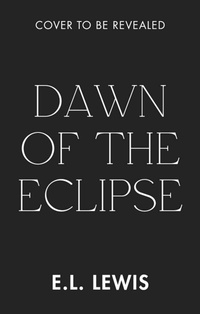 Enlarge image Cover: Dawn of the Eclipse - Arndell