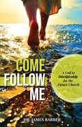 Cover: Come Follow Me - Timothy Publishing Services
