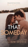 Cover: That Someday - Swoonworthy Books