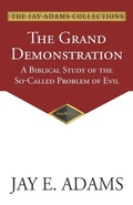 Cover: The Grand Demonstration - Institute for Nouthetic Studies
