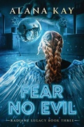 Cover: Fear No Evil - Fate Unbound Publishing LLC
