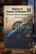 Cover: History of Human Civilization 10 - historyinsight