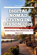 Cover: Digital Nomad Living in Lisbon 2026 - Digital Nomad Living in Lisbon 2026