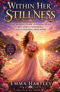 Cover: WITHIN HER STILLNESS - Independently Published