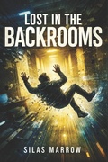 Cover: Lost in the Backrooms - Lost in the Backrooms
