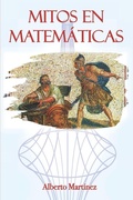 Cover: Mitos en Matem&aacute;ticas - Independently Published