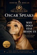 Cover: Why Dogs Stay Beside Us - Why Dogs Stay Beside Us