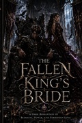Cover: THE FALLEN KING'S BRIDE - THE FALLEN KING'S BRIDE
