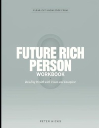 Enlarge image Cover: Clear-Cut Knowledge from Future Rich Person - Independently Published