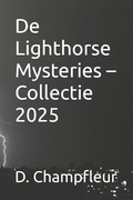 Cover: De Lighthorse Mysteries - Collectie 2025 - De Lighthorse Mysteries - Collectie 2025