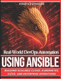 Enlarge image Cover: Real-World DevOps Automation Using Ansible - Independently Published