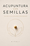 Cover: ACUPUNTURA CON SEMILLAS - Independently Published