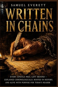 Enlarge image Cover: Written in Chains - Independently Published