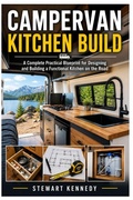 Cover: Campervan Kitchen Build - Campervan Kitchen Build