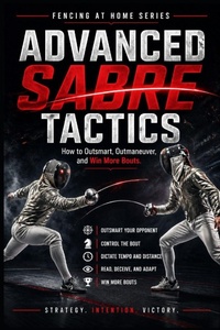 Enlarge image Cover: Advanced Sabre Tactics - Advanced Sabre Tactics