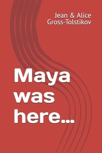 Enlarge image Cover: Maya was here... - Independently Published