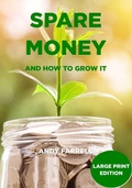 Cover: Spare Money - large print edition - Independently Published