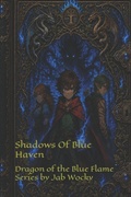 Cover: Shadows of  Blue Haven - Shadows of  Blue Haven
