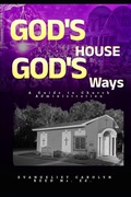 Cover: God's House God's Ways - Independently Published