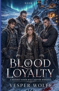 Cover: Blood Loyalty - Blood Loyalty