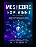 Cover: MeshCore Explained - Independently Published