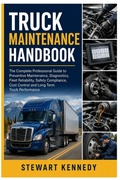 Cover: Truck Maintenance Handbook - Truck Maintenance Handbook