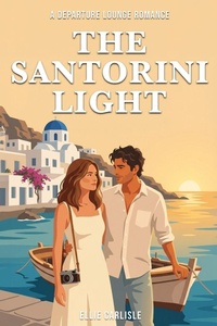 Enlarge image Cover: The Santorini Light - The Santorini Light